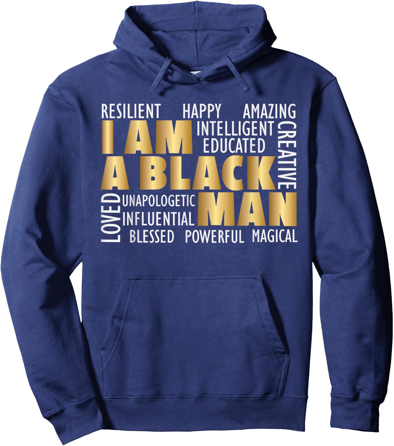 African American I Am A Black Man Hoodie - Hoodie | Navy