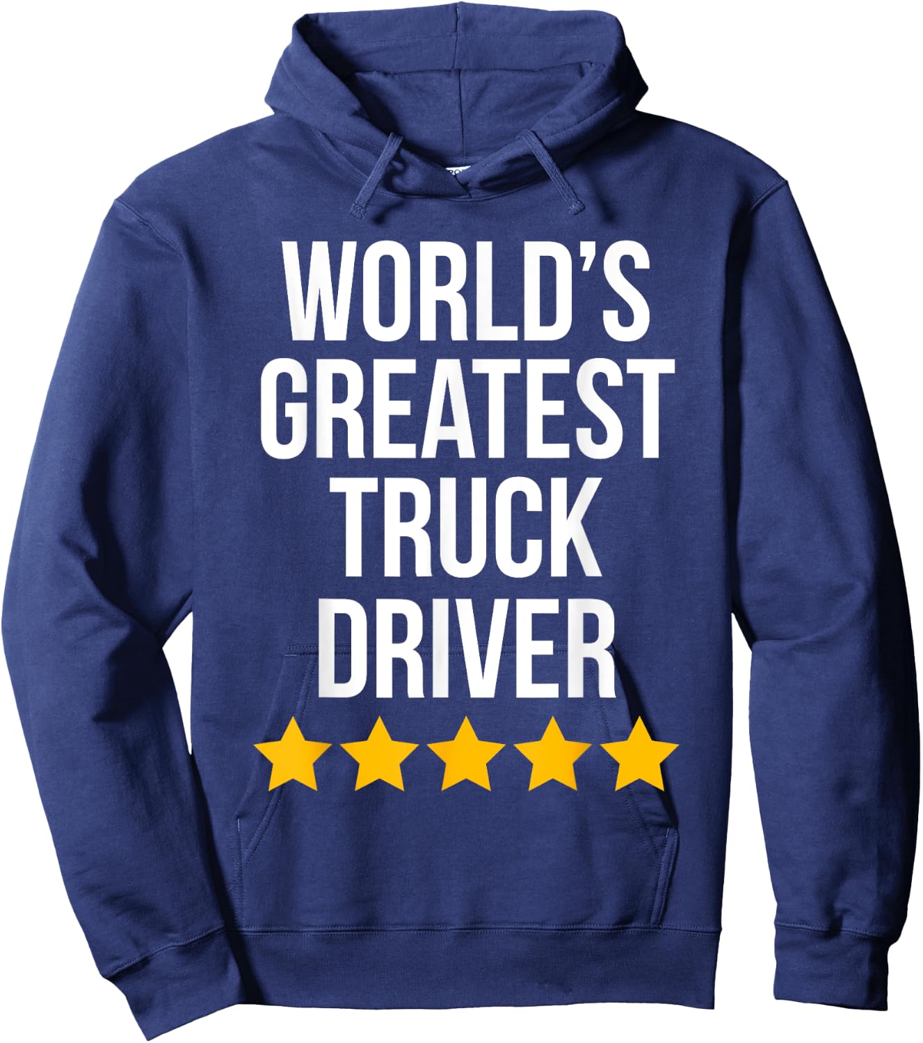 World's Greatest Truck Driver Funny Trucker Hoodie - Hoodie | Navy