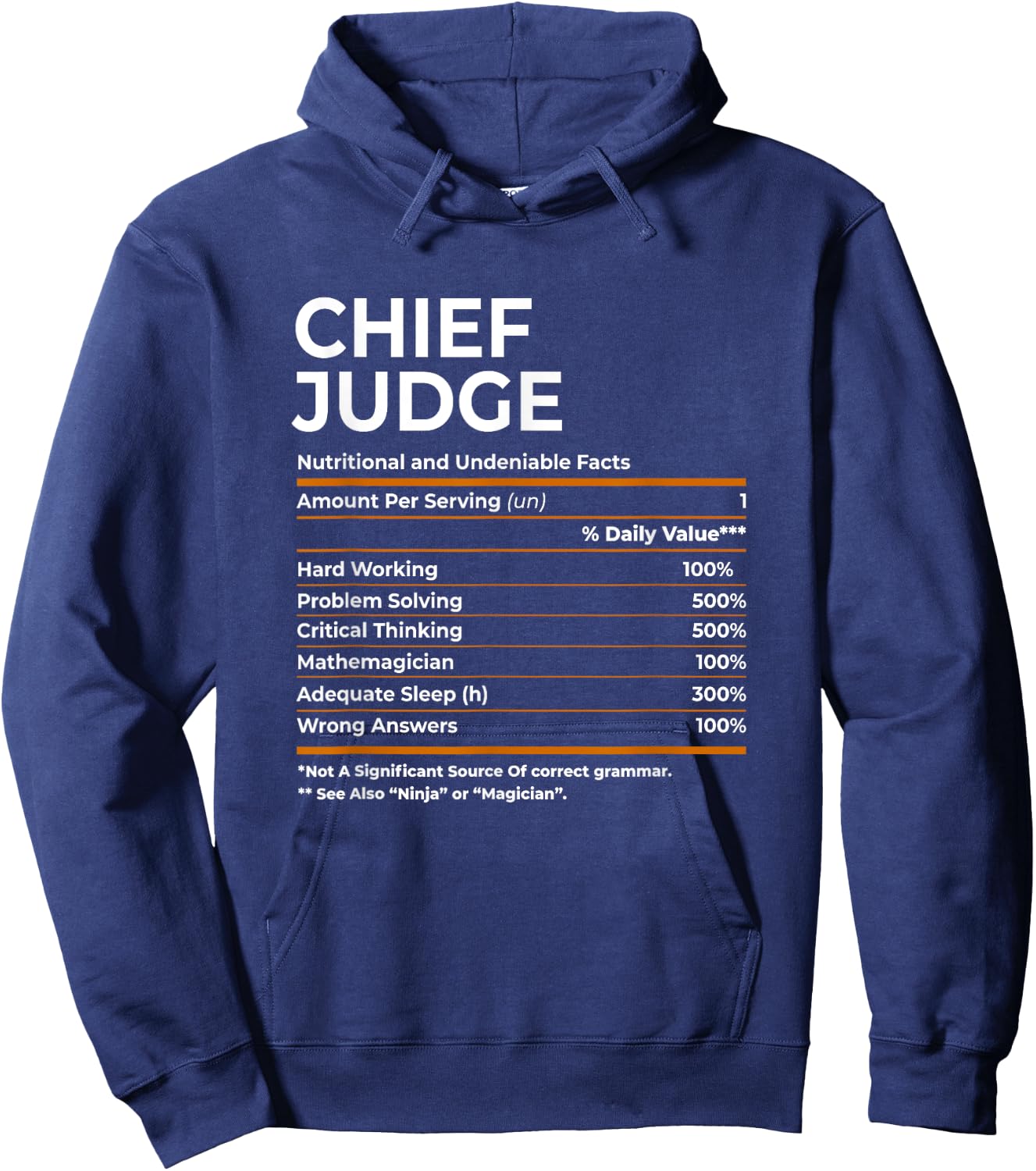 Nutritional Facts Chief Judge Job Title Hoodie - Hoodie | Navy