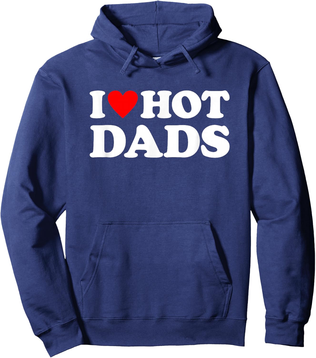 I Love Hot Dads Hoodie - Hoodie | Navy