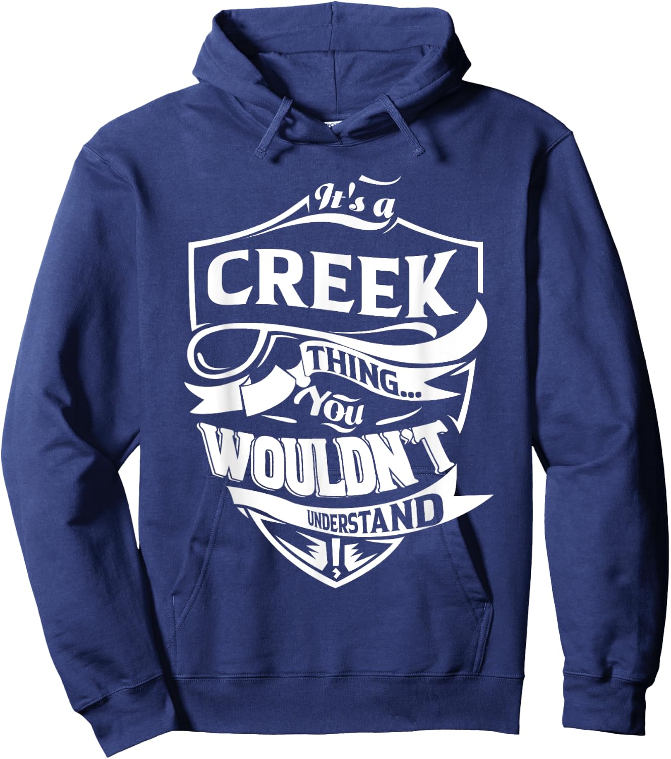 It is a CREEK Thing Gifts Hoodie - Hoodie | Navy