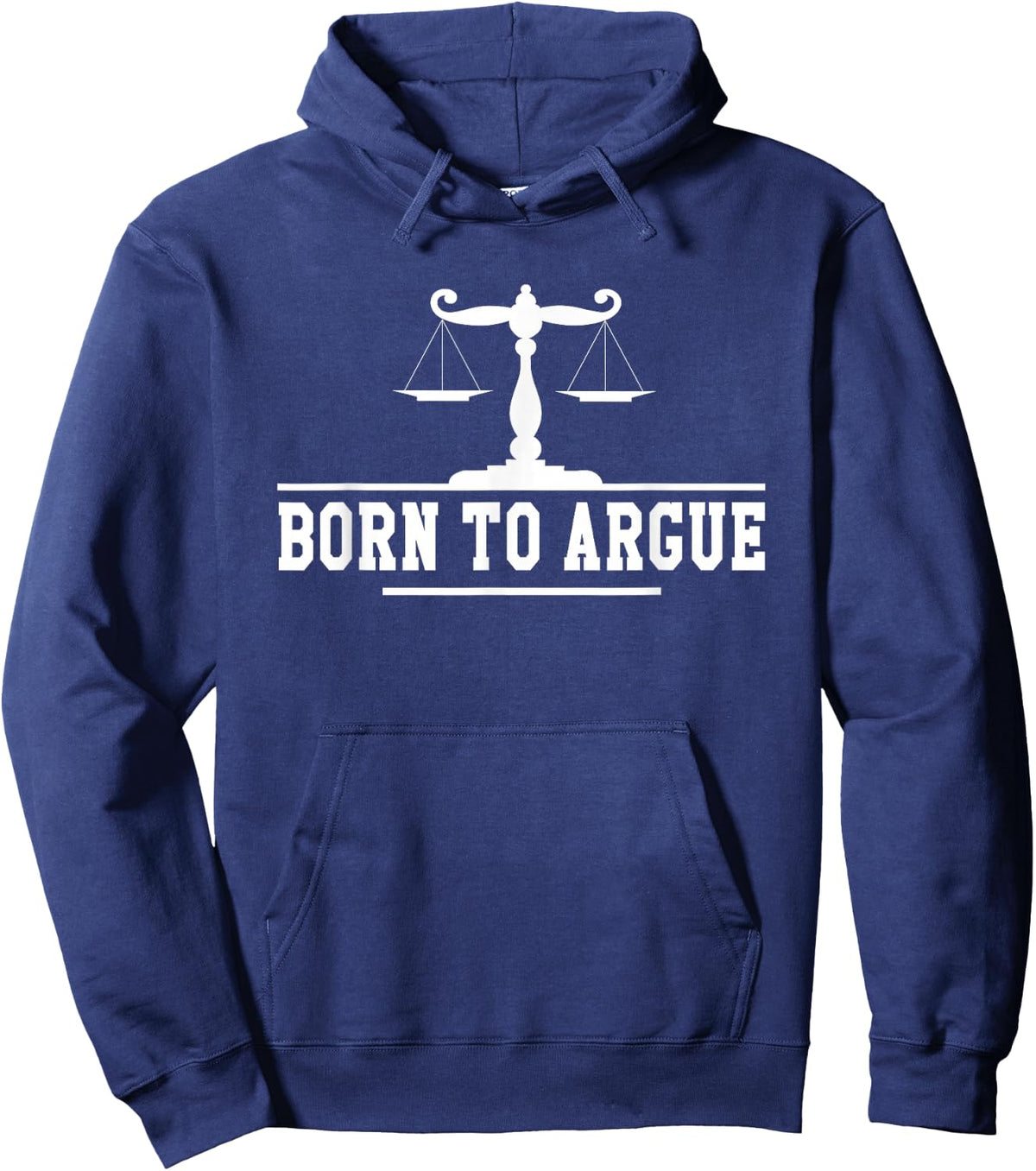 Born To Argue Lawyer Lawyer Lawyer Hoodie - Hoodie | Navy