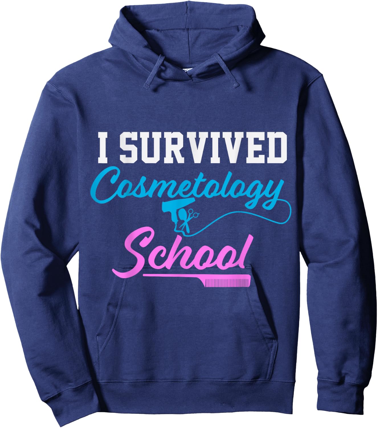 I survived cosmetology school Cosmetologist Hoodie - Hoodie | Navy
