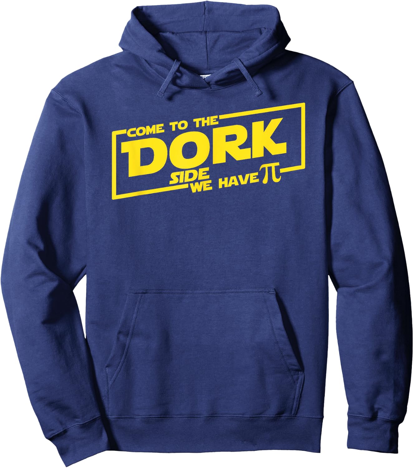 Come To The Dork Side We Have Pi Hoodie - Hoodie | Navy