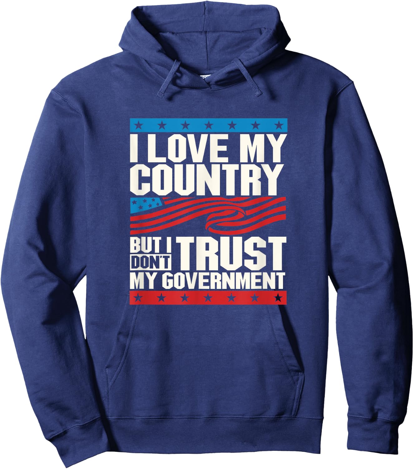 Love my country not my government politics Hoodie - Hoodie | Navy