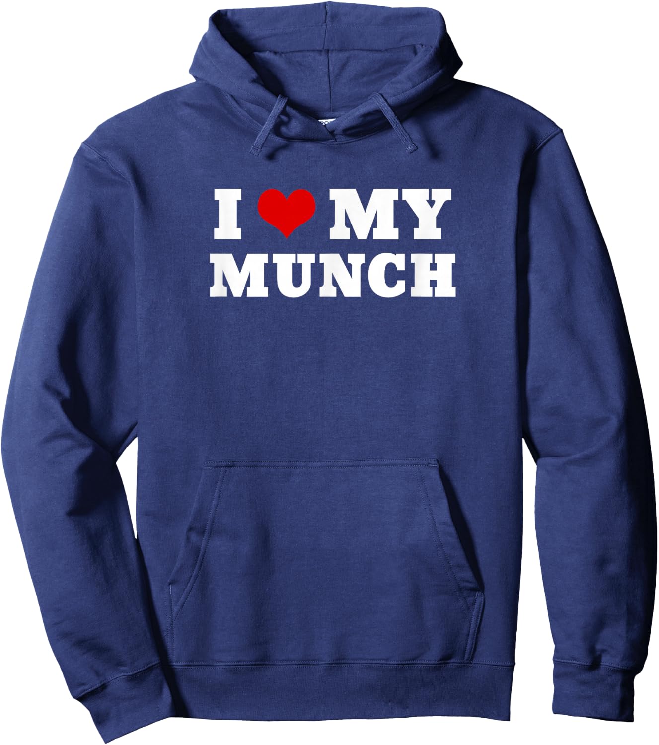 I Love My Munch Hoodie - Hoodie | Navy