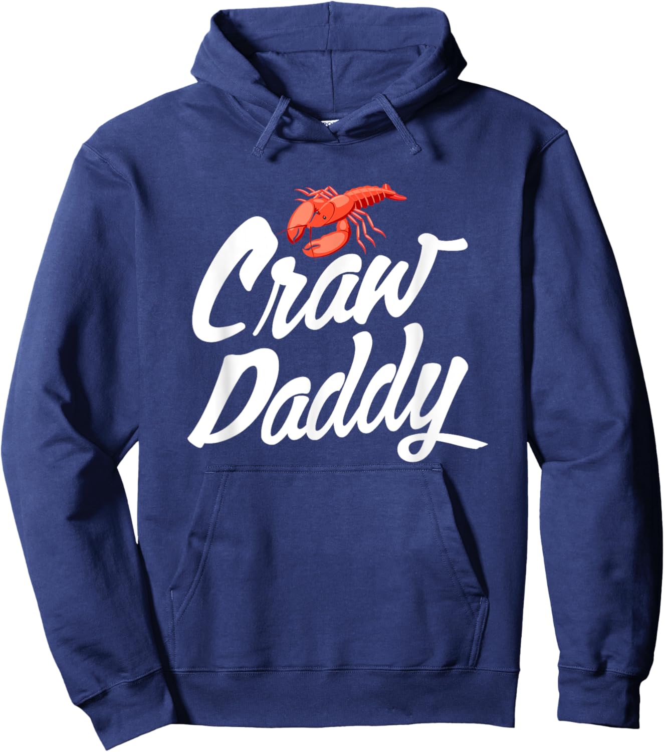 Craw Daddy Crawfish Seafood Cajun Hoodie - Hoodie | Navy