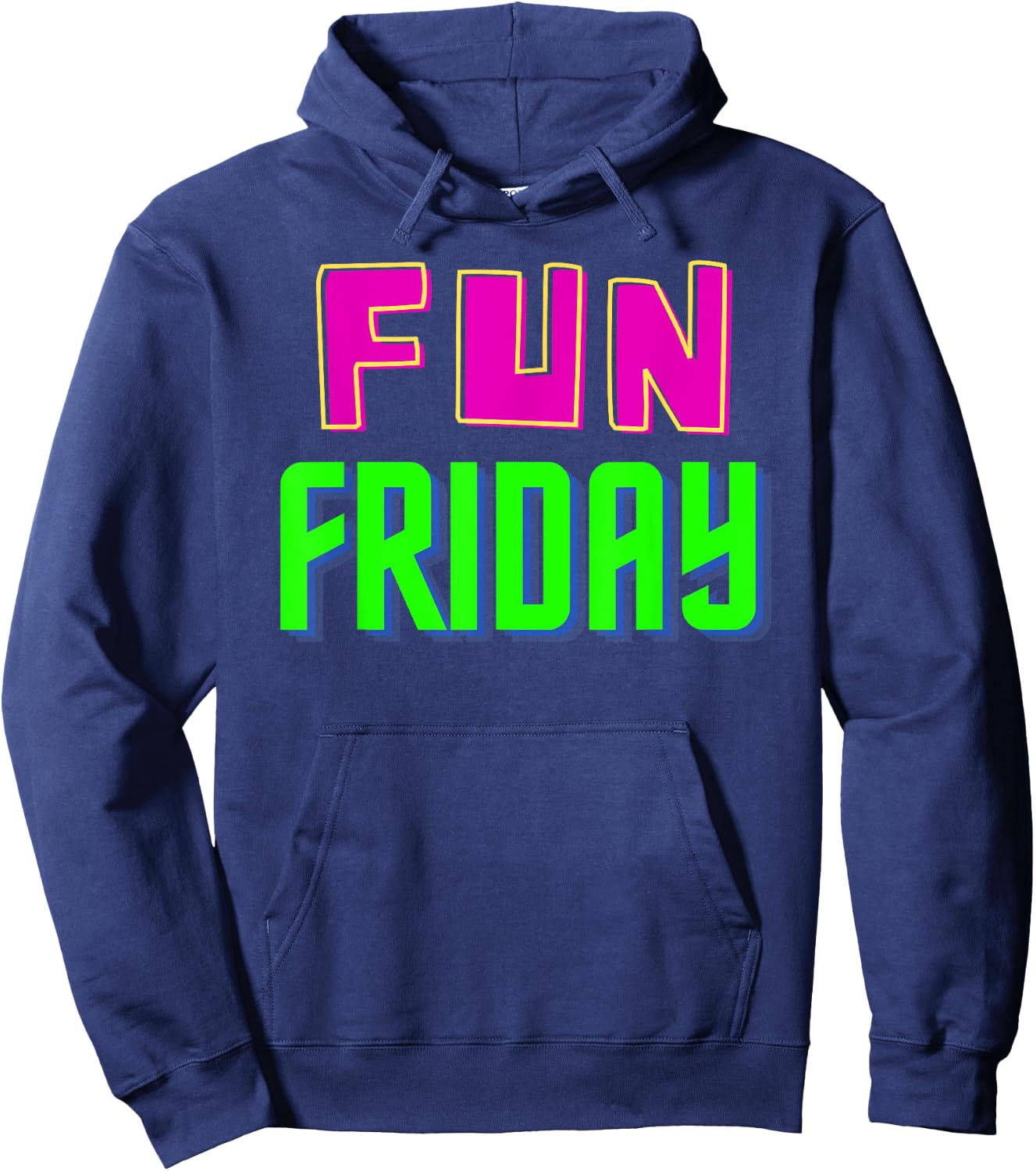 Fun Friday - Motivational Positive Hoodie - Hoodie | Navy