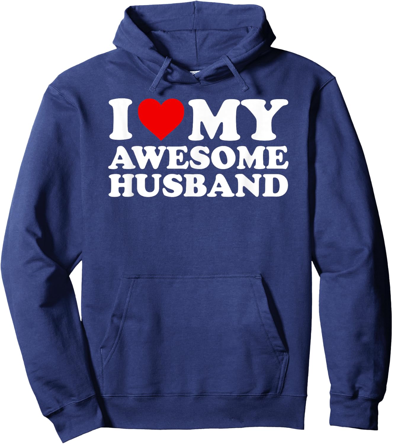 I Love My Awesome Husband Hoodie - Hoodie | Navy