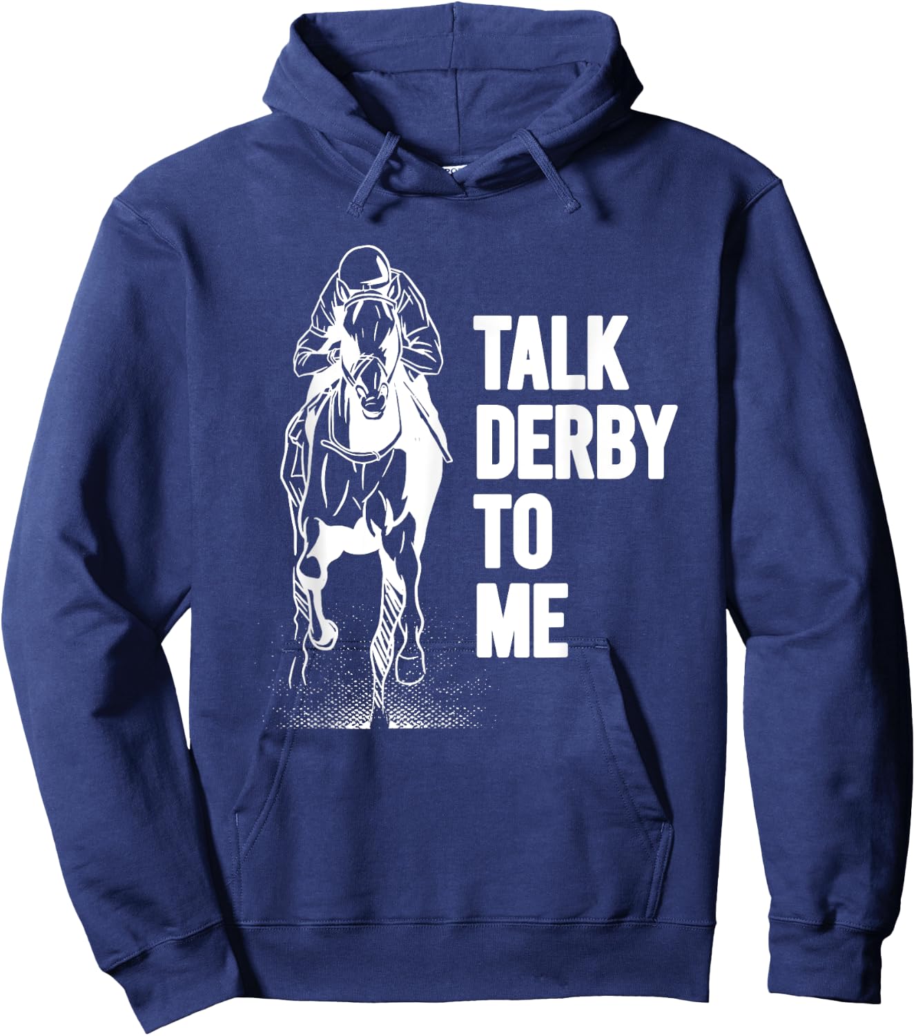 Talk Derby To Me Shirt Funny Horse Racing Shirt Hoodie - Hoodie | Navy