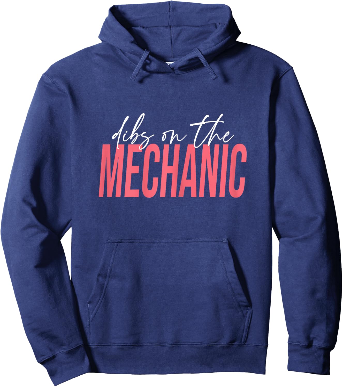 Dibs On The Mechanic, Mechanic Wife Hoodie - Hoodie | Navy
