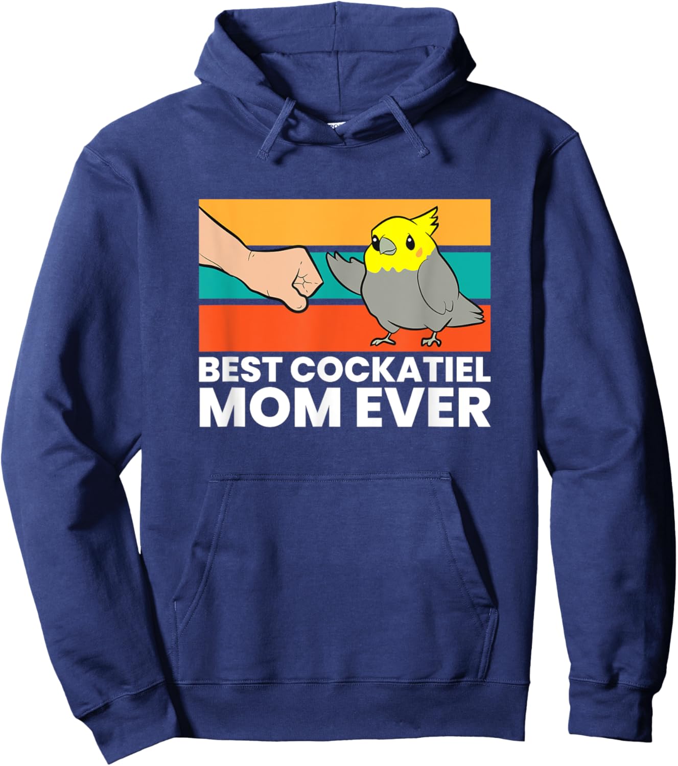 Best Cockatiel Mom Ever Bird Cockatiel Parrot Hoodie - Hoodie | Navy