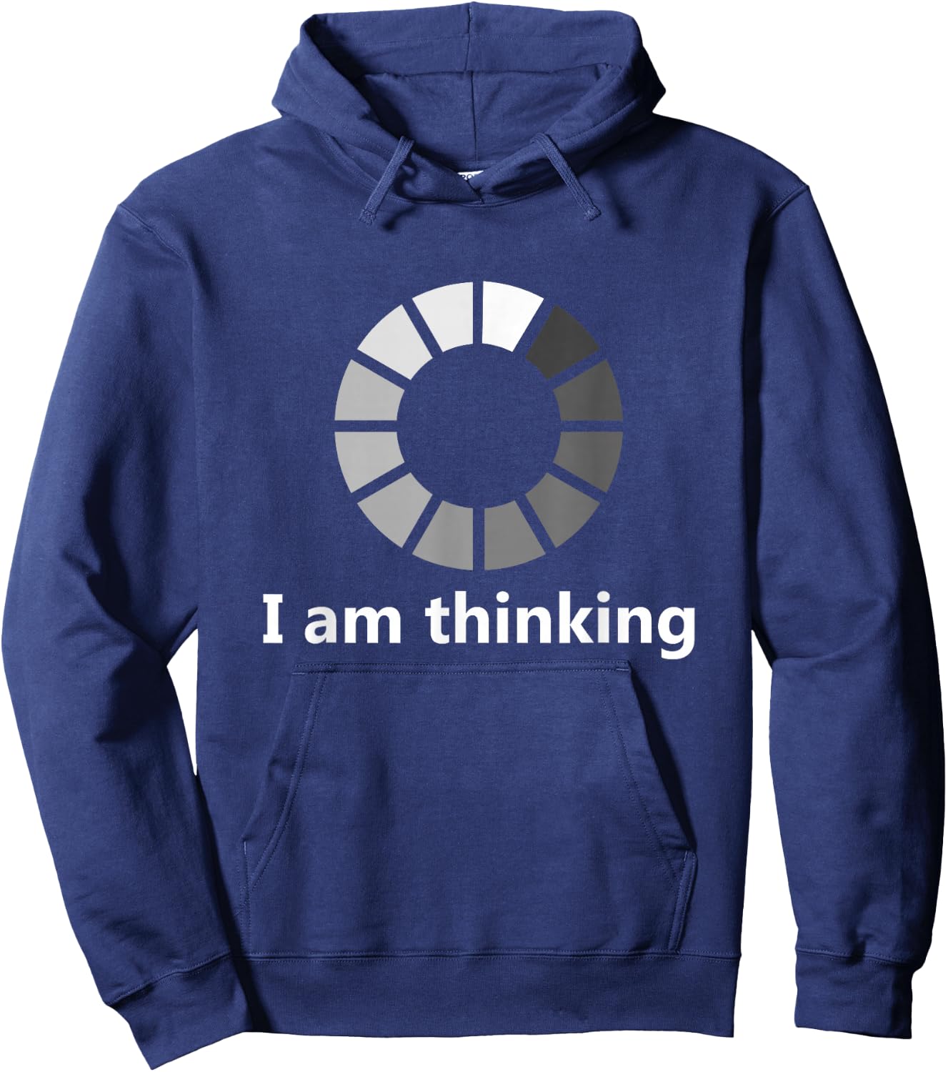 Funny Computer Loading I Am Thinking Hoodie - Hoodie | Navy