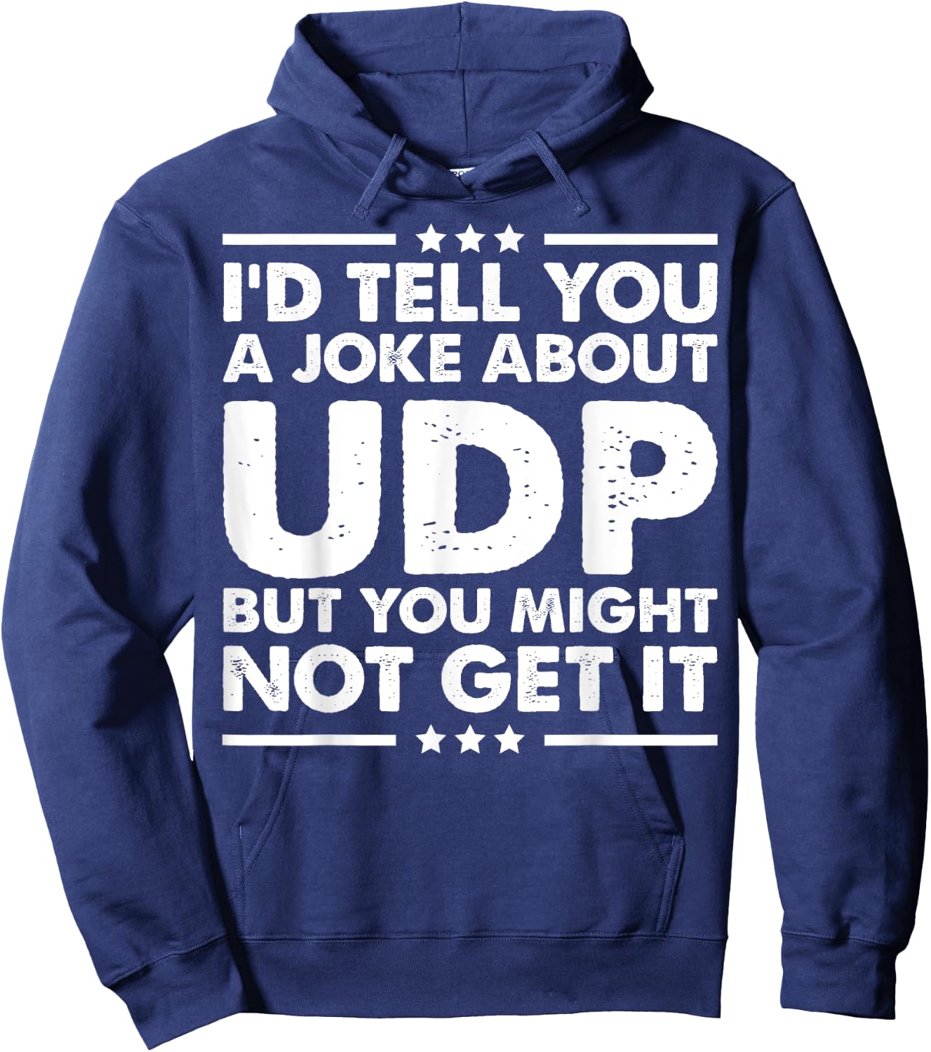 UDP Funny Computer Networking Internet Hoodie - Hoodie | Navy