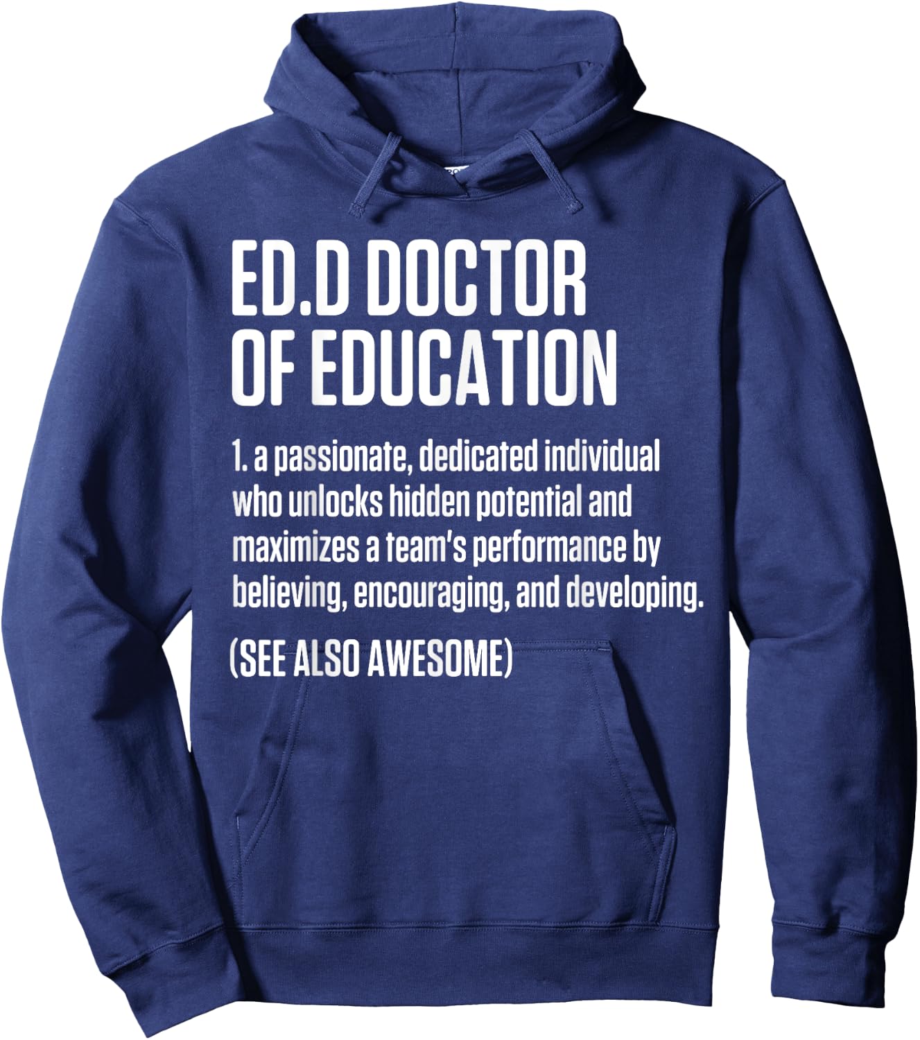 EdD Doctor of Education Doctorate Graduation Hoodie - Hoodie | Navy