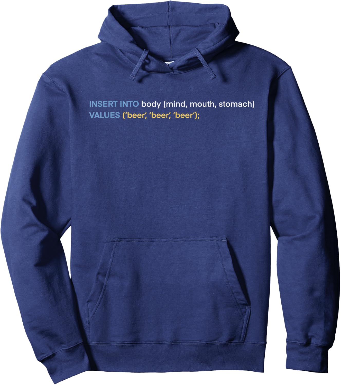 Funny SQL Database Developer Programmer Hoodie - Hoodie | Navy