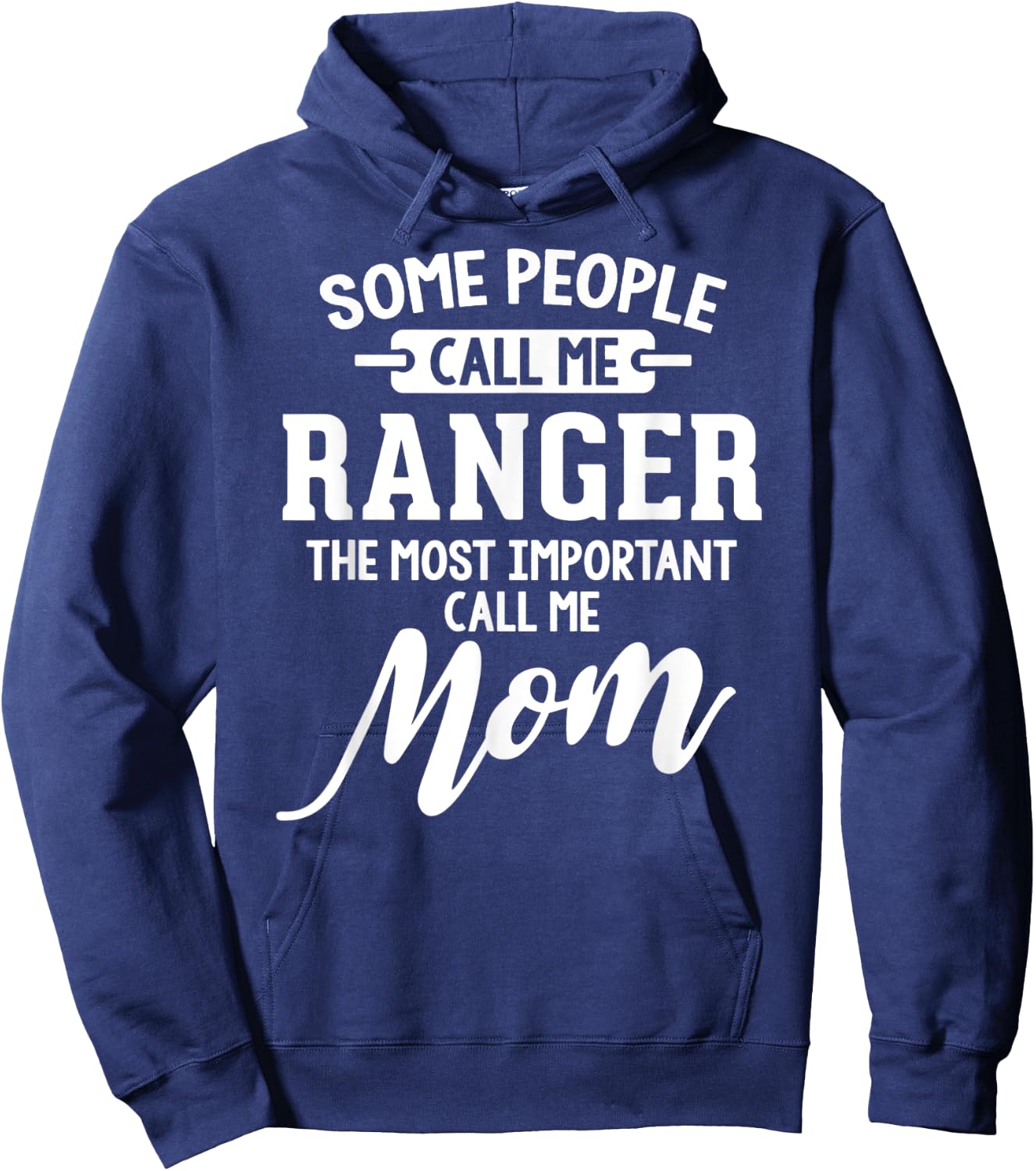 Mothers Day Design for a Ranger Mom Hoodie - Hoodie | Navy