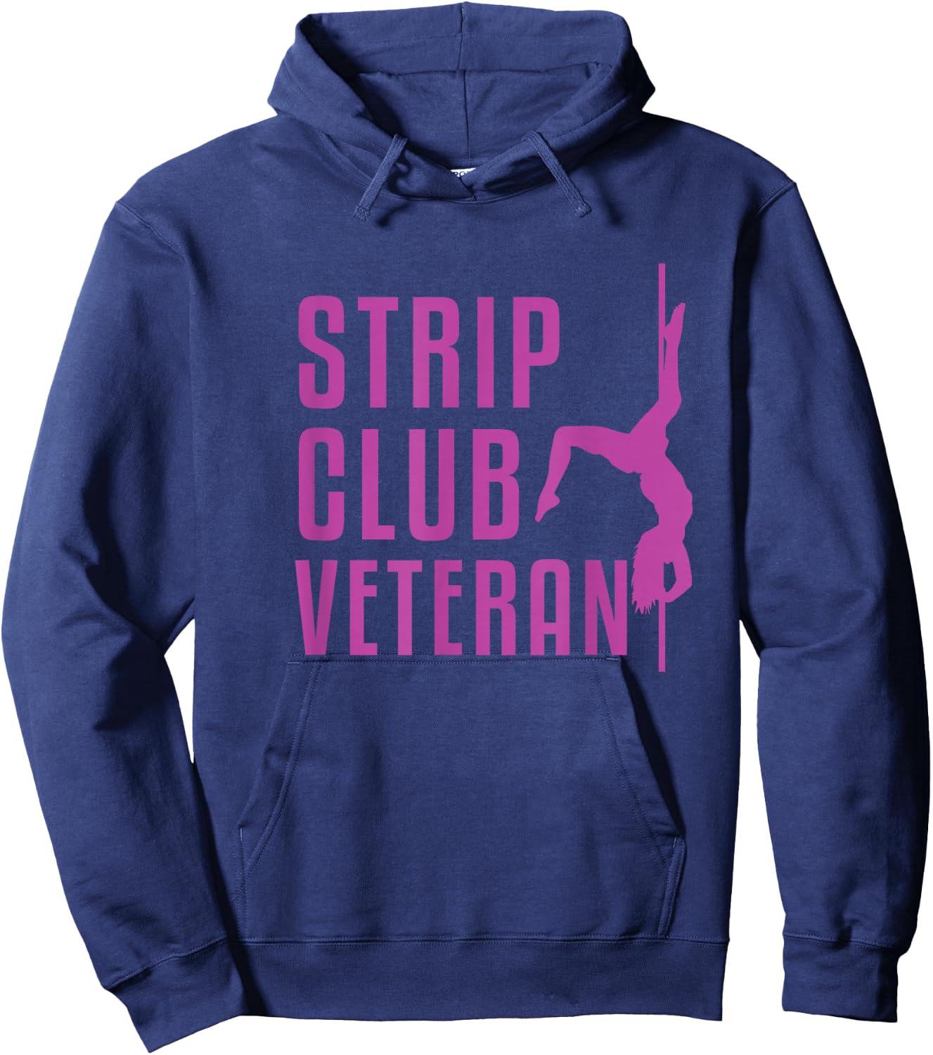 Strip Club Veteran Adult Humor Hoodie - Hoodie | Navy