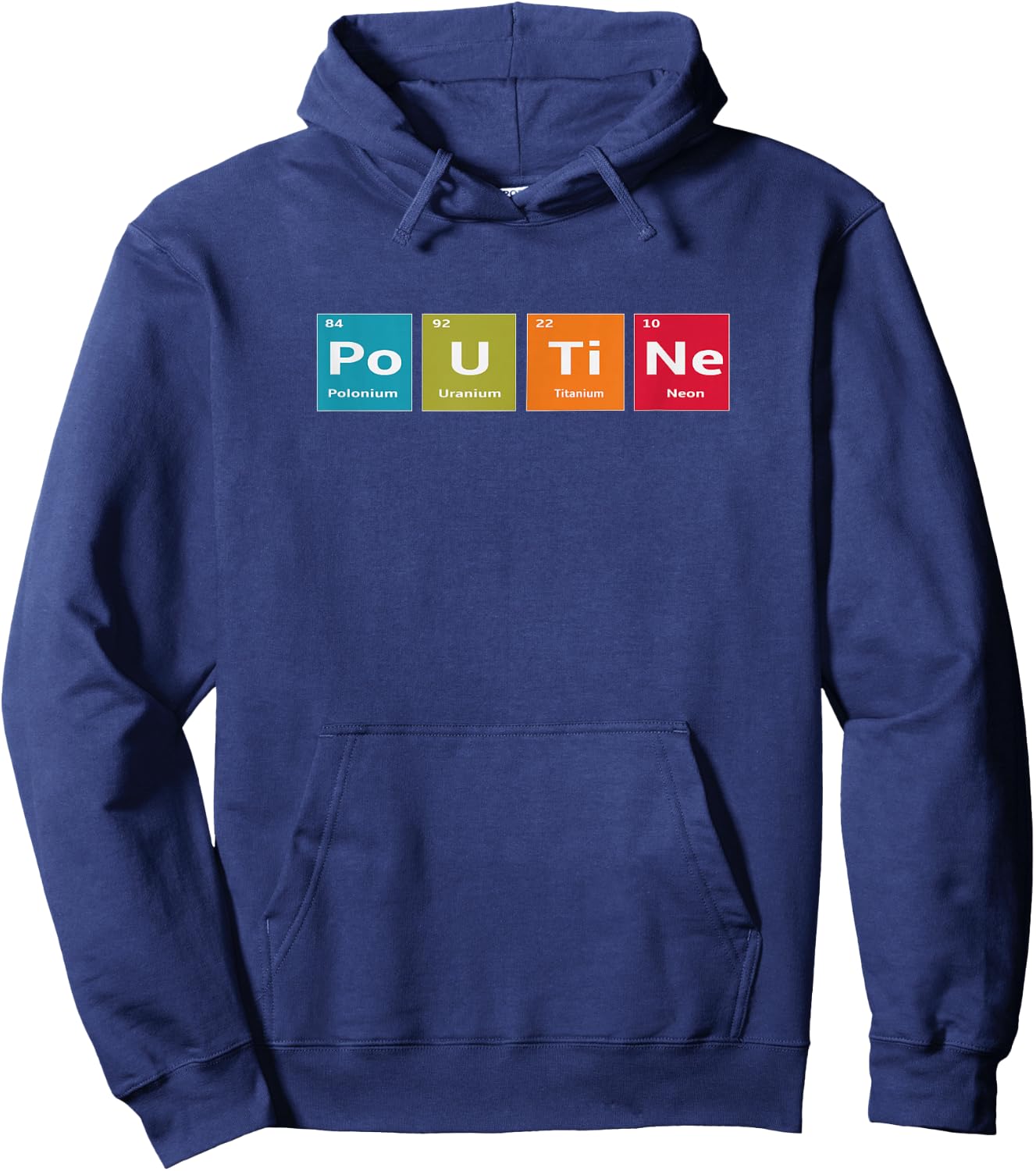 Elements of Poutine Periodic Table Joke Hoodie - Hoodie | Navy