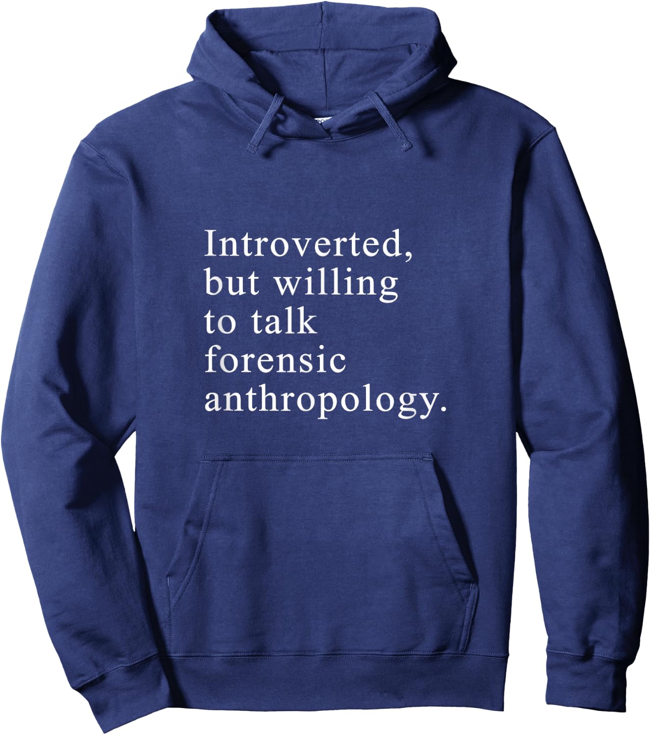 Funny Forensic Anthropology Hoodie - Hoodie | Navy