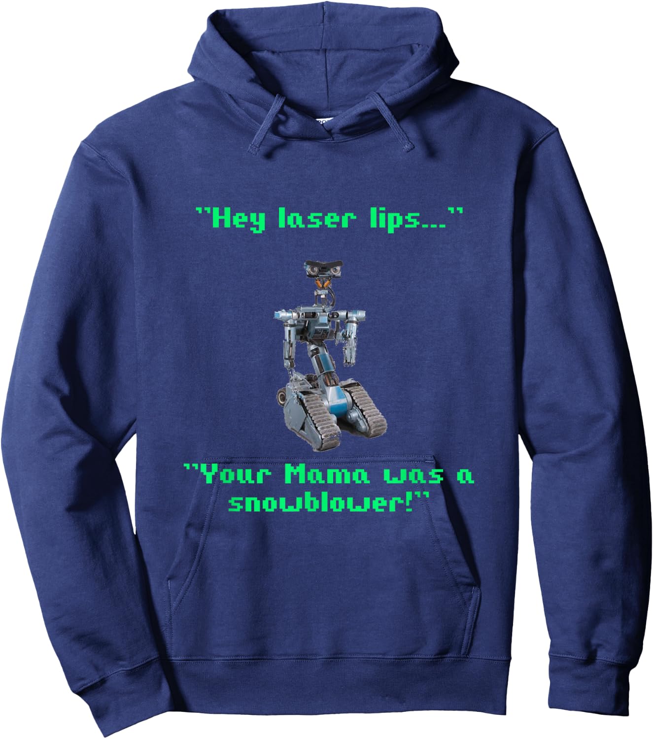 Funny 80s Sarcasm Robotics 5 Johnny Novelty Hoodie - Hoodie | Navy