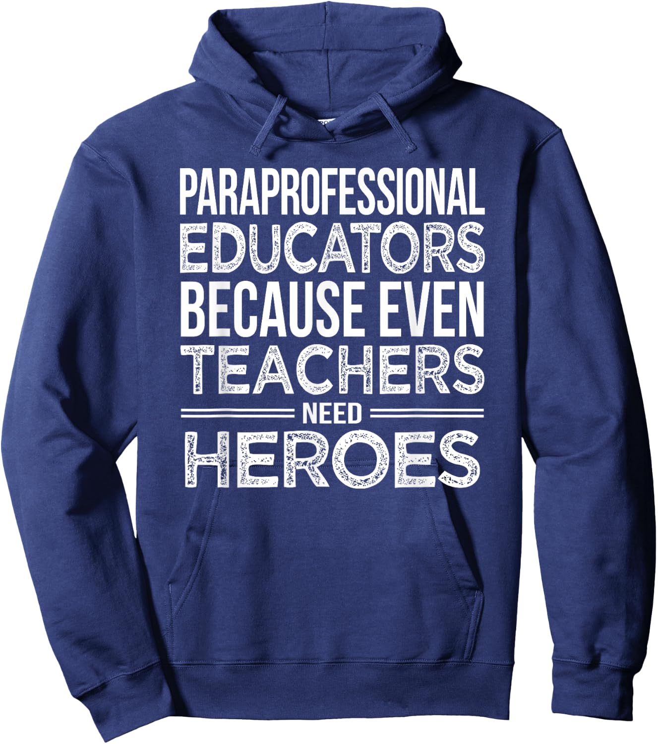 Paraprofessional Educators Funny para Gift Hoodie - Hoodie | Navy
