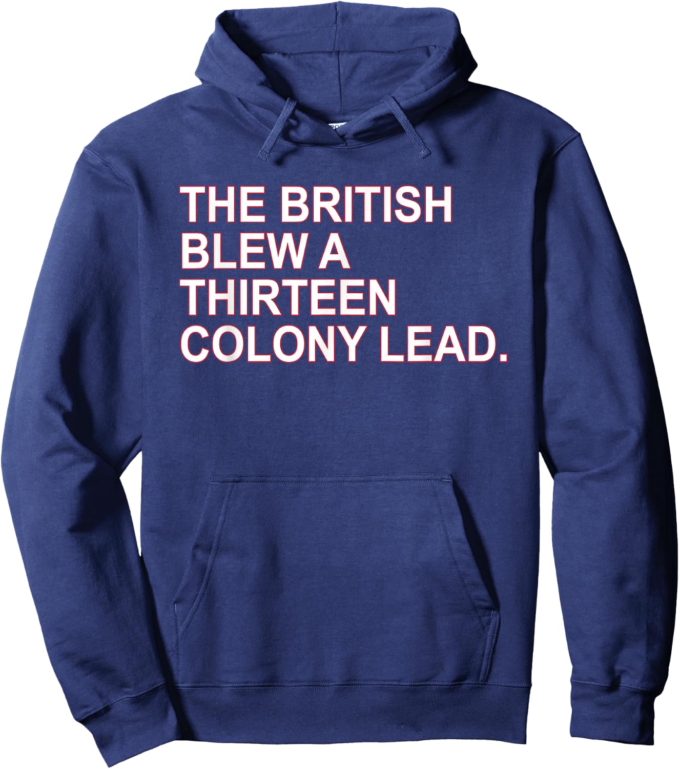 The British Blew A Thirteen Colony Lead Hoodie - Hoodie | Navy
