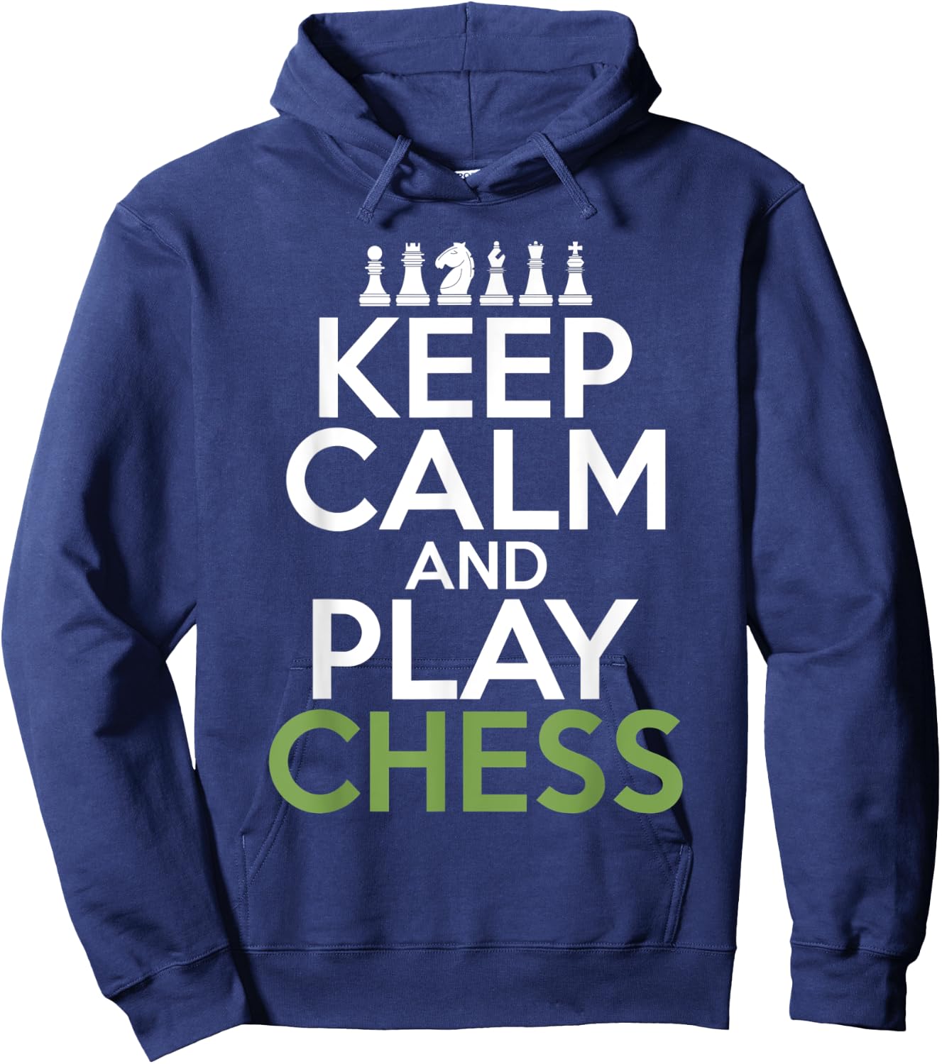 Keep Calm and play Chess Pieces Chess Lover Hoodie - Hoodie | Navy
