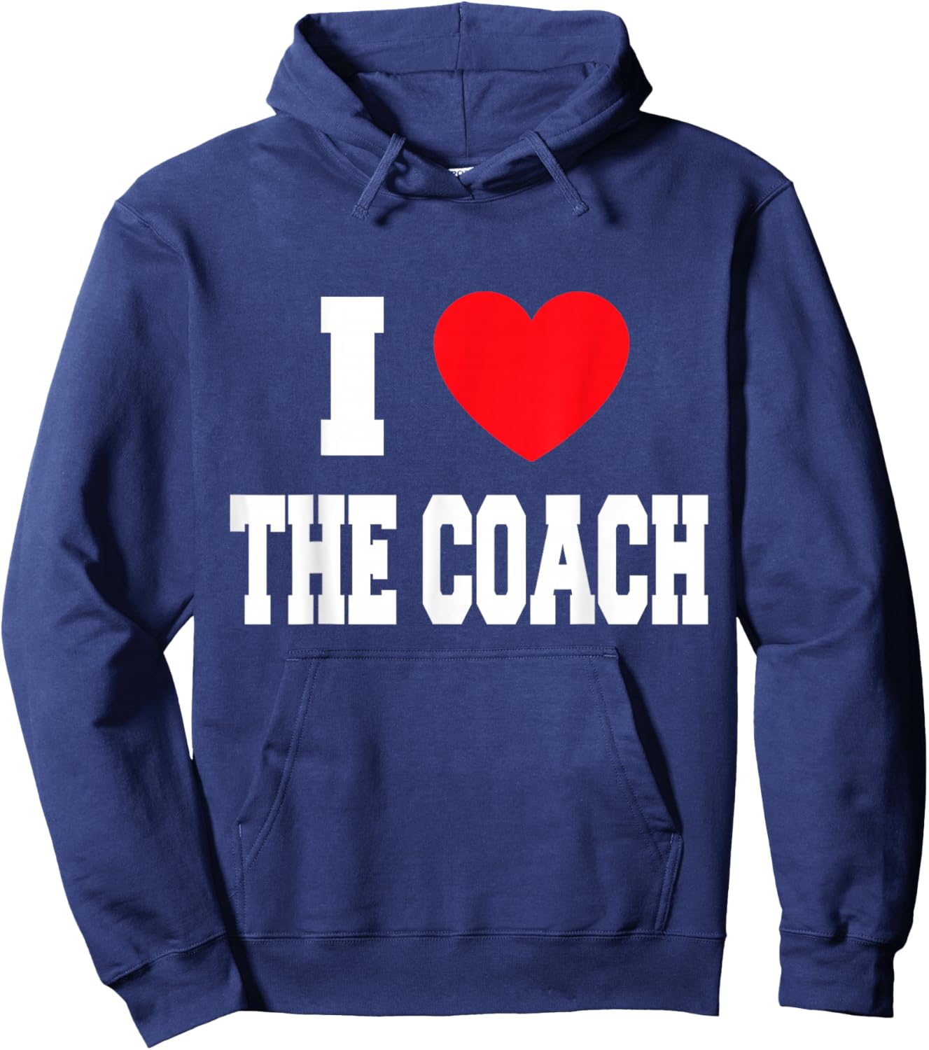 I Love The Coach Hoodie - Hoodie | Navy