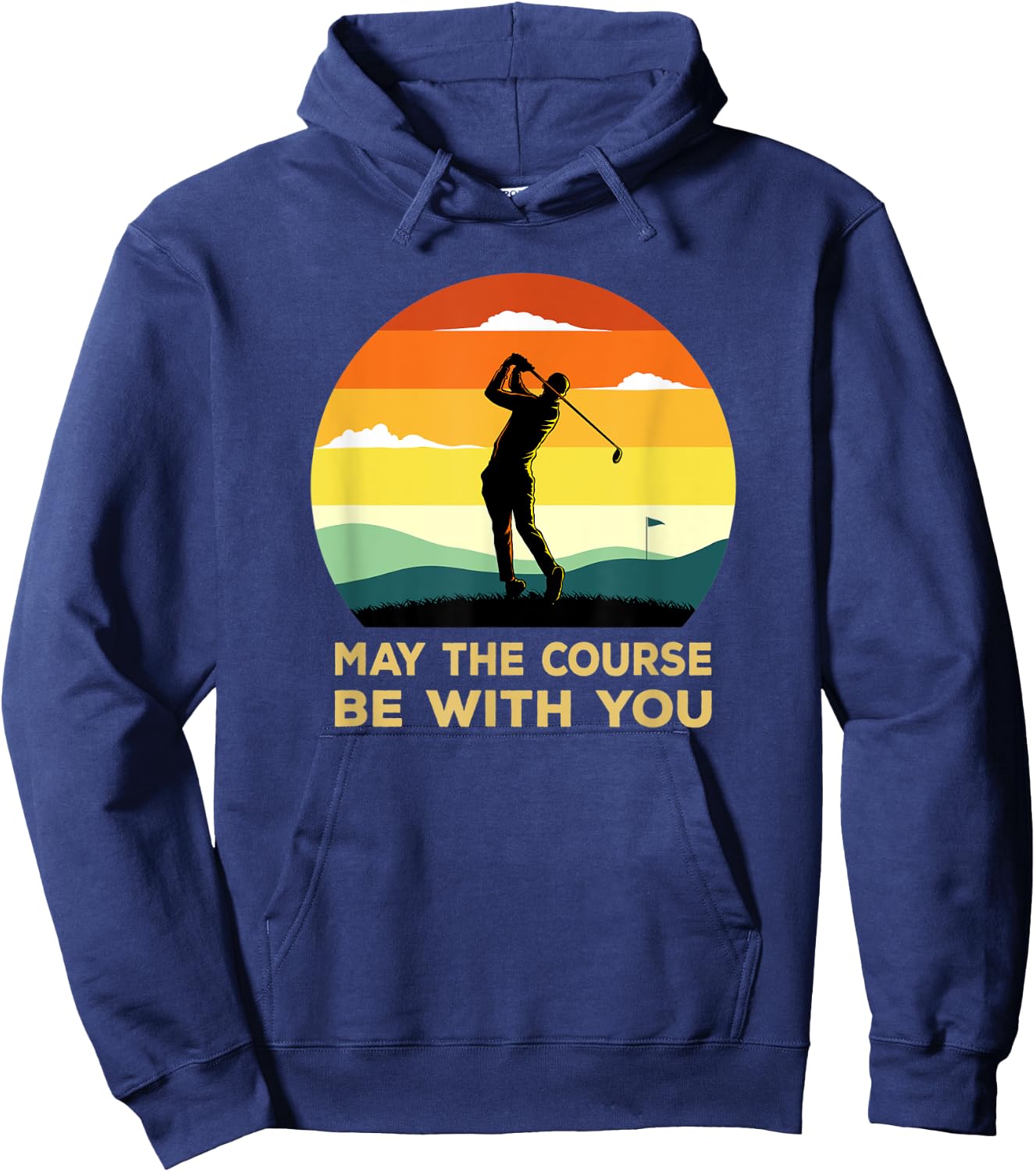 May The Course Be With You Sunset Golf Hoodie - Hoodie | Navy