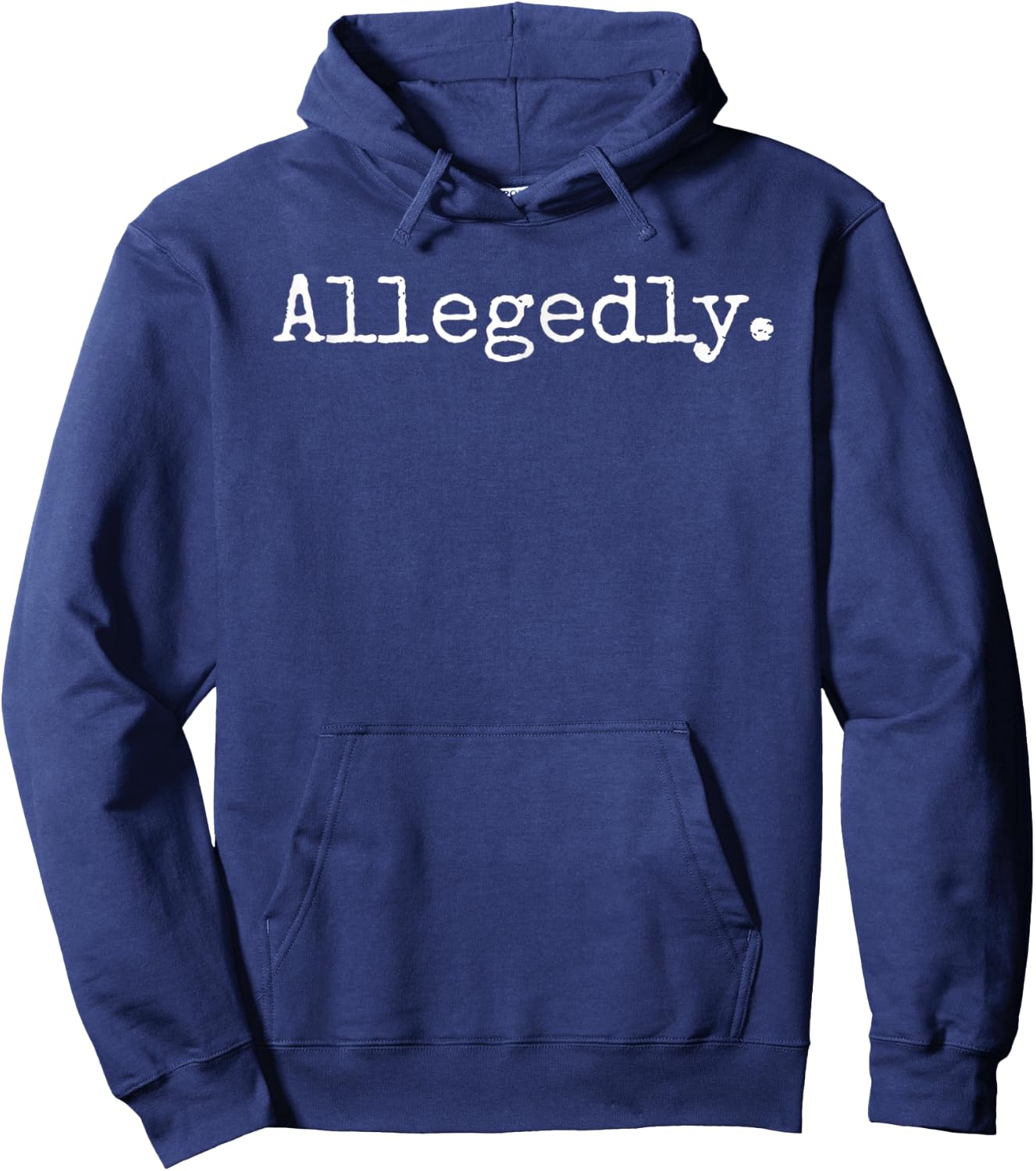 Allegedly Funny Attorney Funny Lawyer Hoodie - Hoodie | Navy