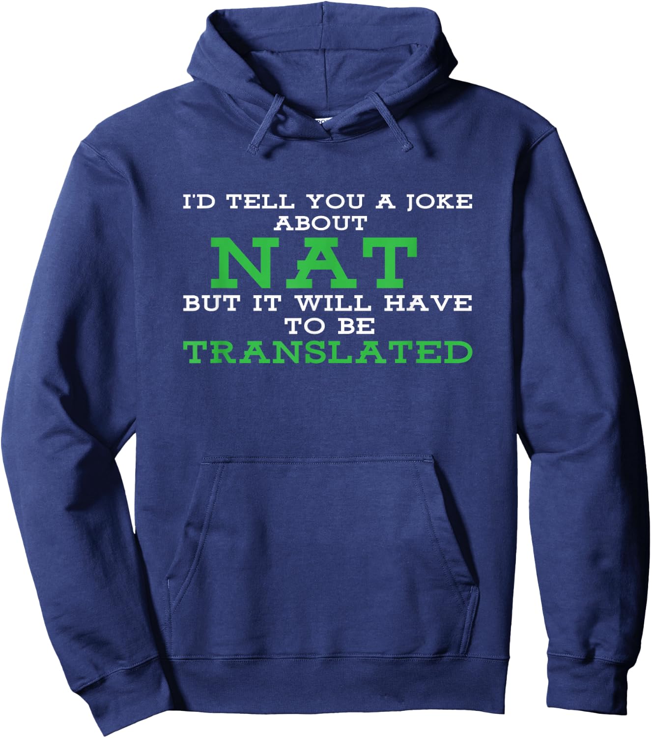NAT Translation Funny Networking Hoodie - Hoodie | Navy