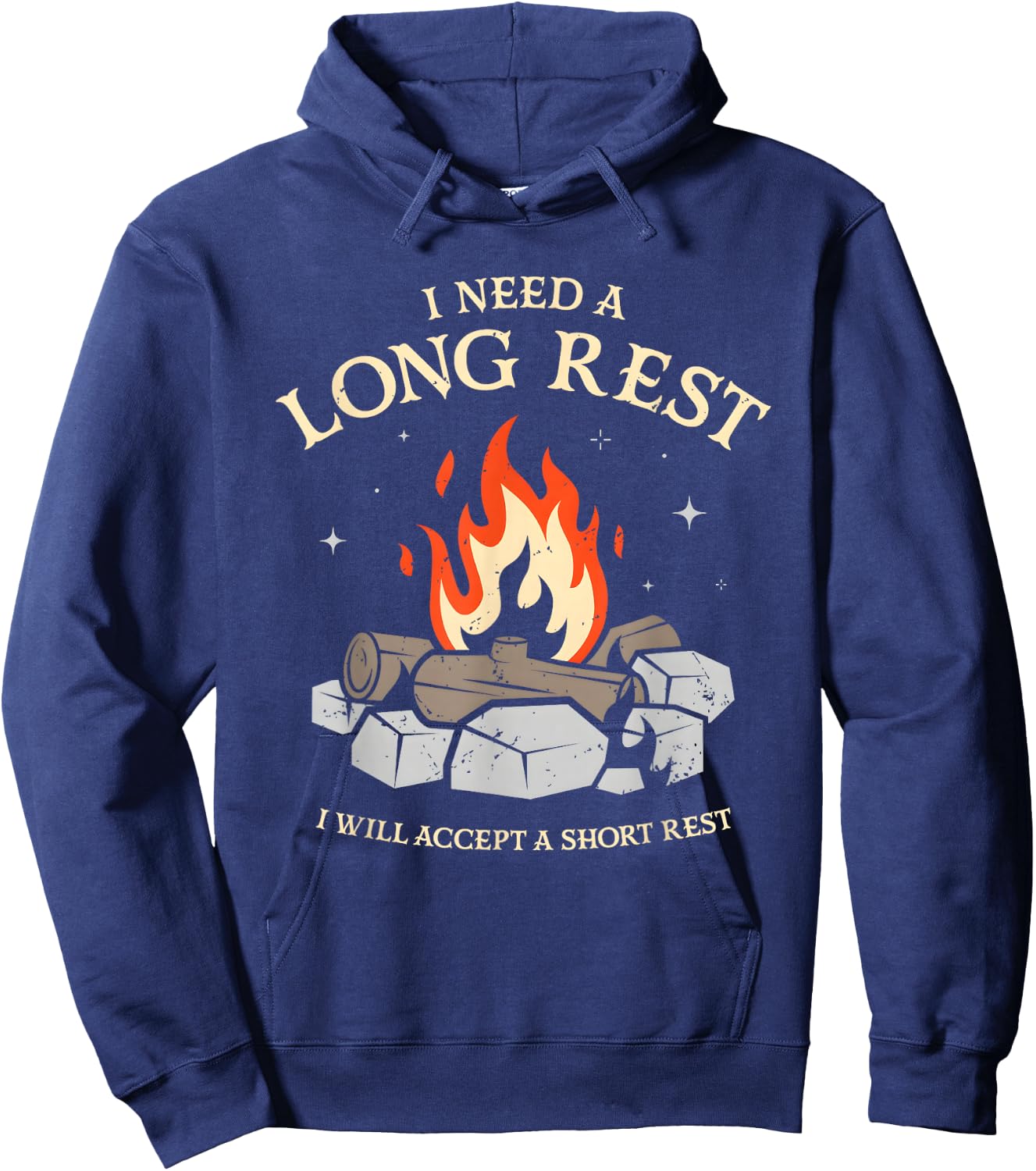 I Need A Long Rest I Will Accept A Short Rest Hoodie - Hoodie | Navy