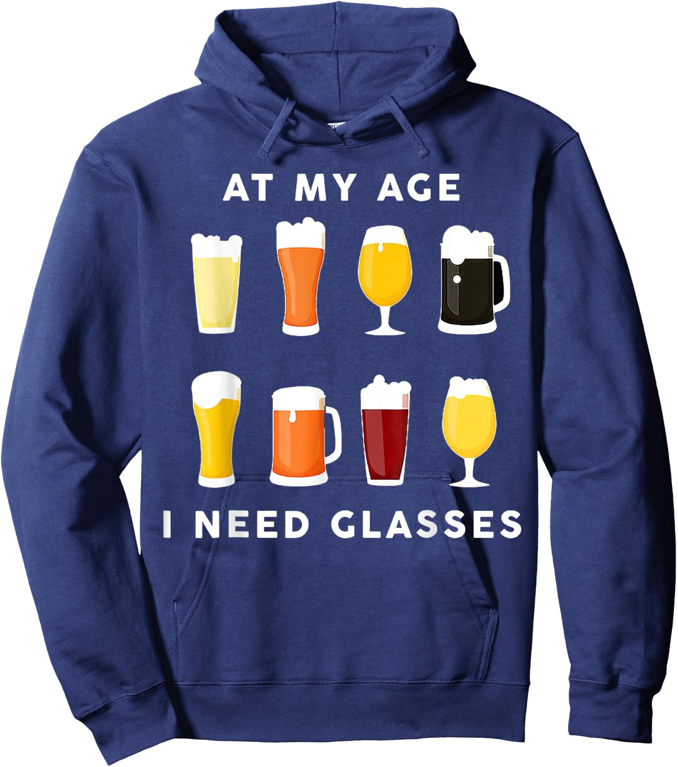 At My Age I Need Glasses Beer Stout Hoodie - Hoodie | Navy