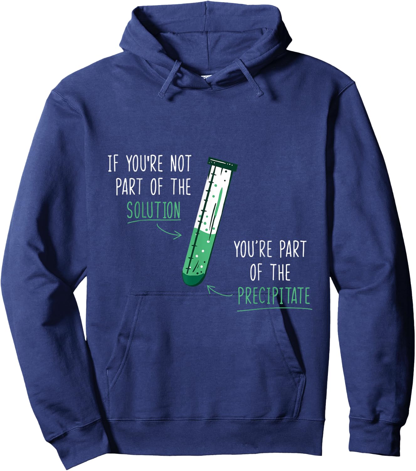 If You're Not Part of the Solution Gift teacher Hoodie - Hoodie | Navy