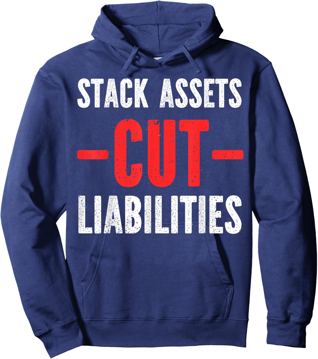Stack Assets Over Liabilities Hoodie - Hoodie | Navy