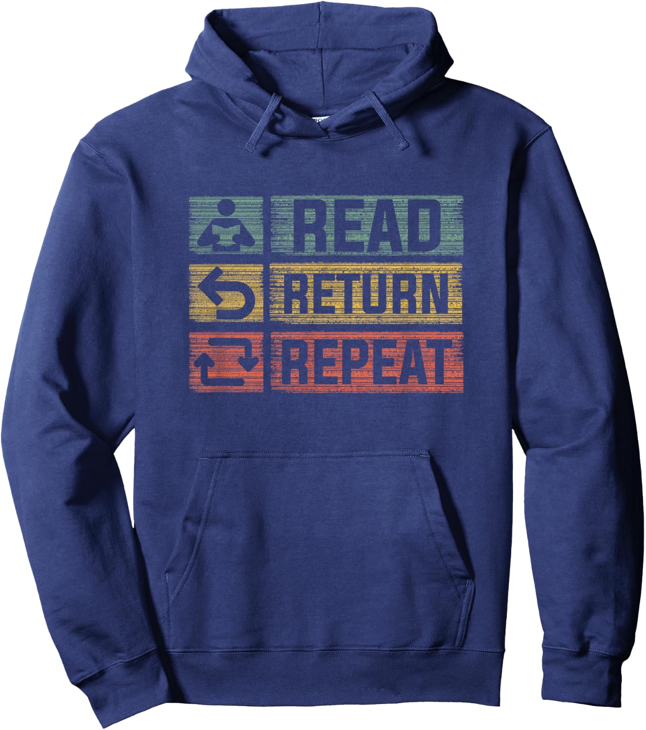 Read Return Repeat Funny Library Librarian Hoodie - Hoodie | Navy