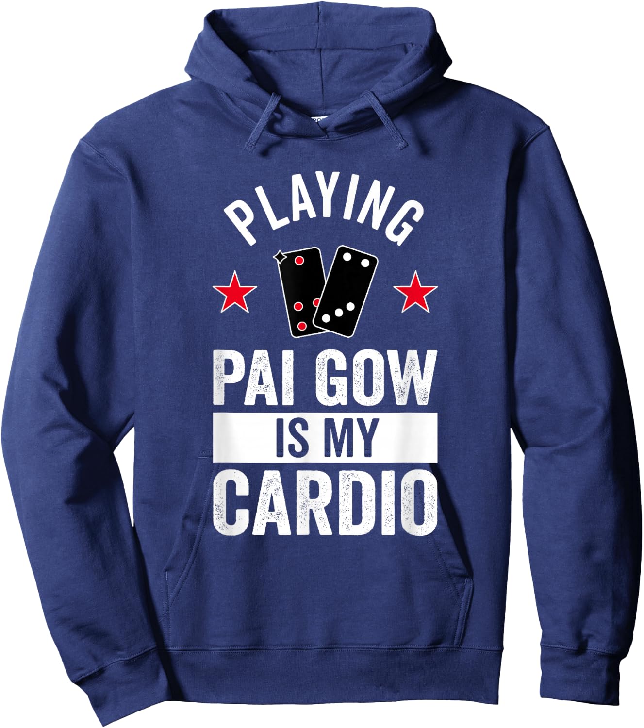 Playing Pai Gow Is My Cardio Hoodie - Hoodie | Navy