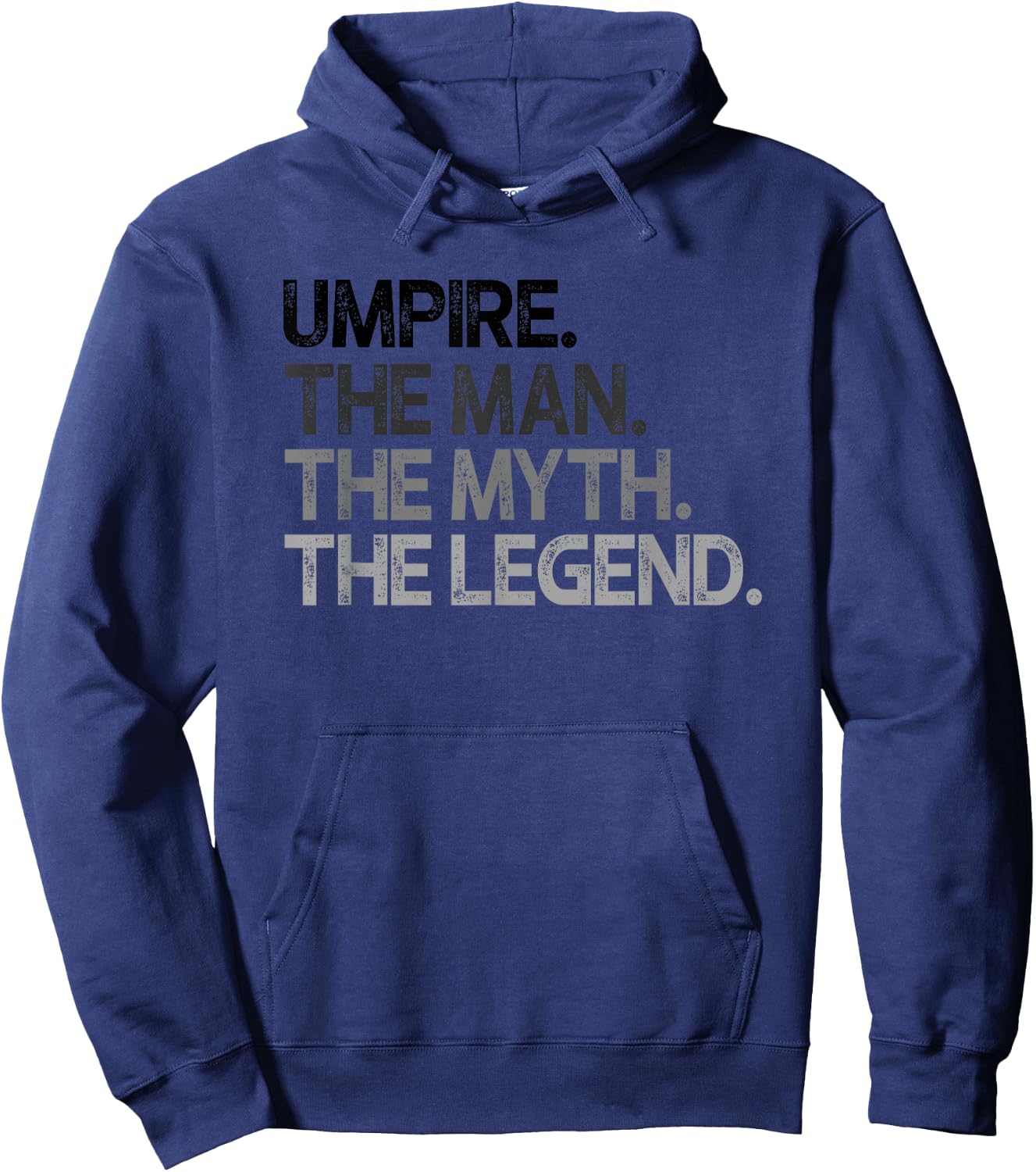 Umpire Gift Man Myth The Legend Hoodie - Hoodie | Navy