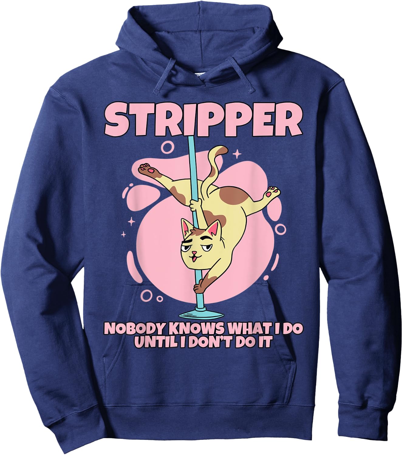 Stripper Cat Pole Dancing Stripper Hoodie - Hoodie | Navy