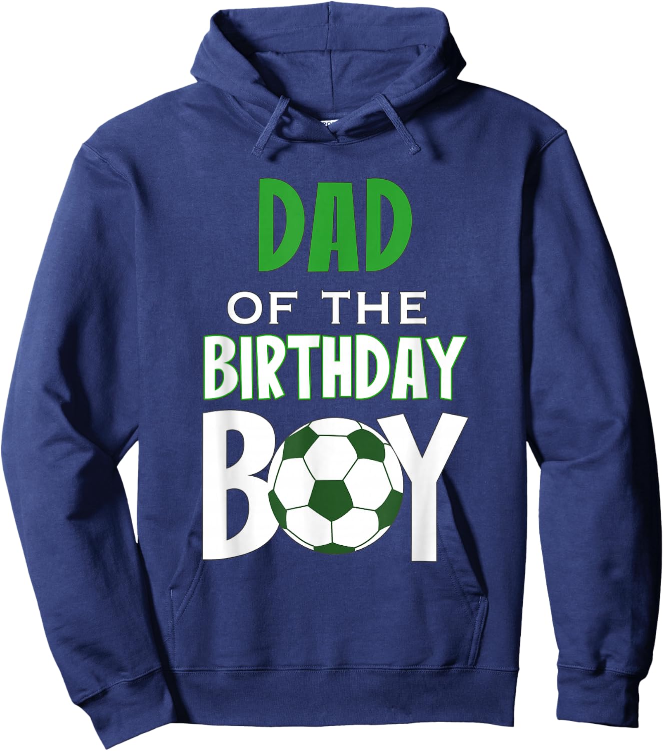 Dad of the Birthday Boy Soccer Mom Hoodie - Hoodie | Navy
