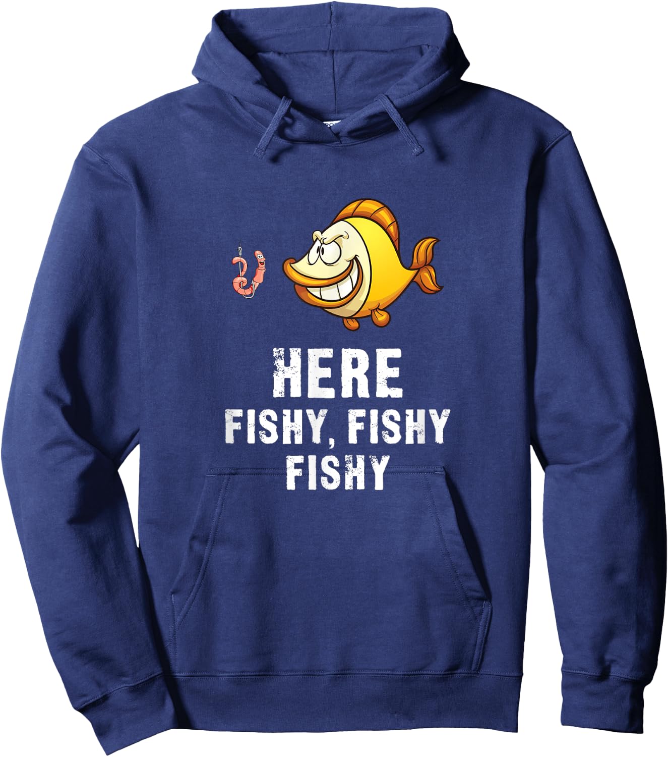 Here Fishy Fishy - Funny Fisherman Hoodie - Hoodie | Navy