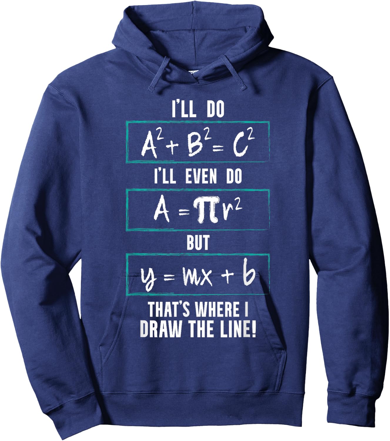 Funny math saying equation math joke Hoodie - Hoodie | Navy