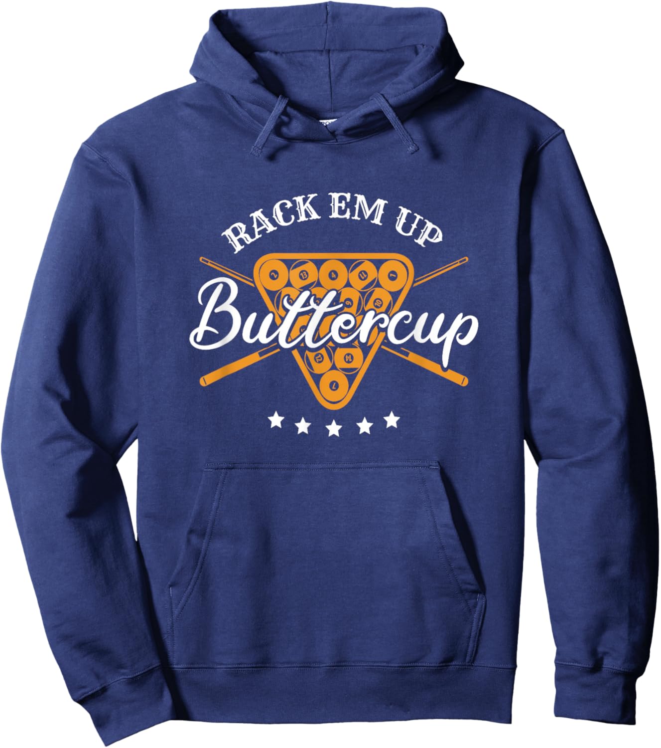 Rack Em Up Buttercup - Pool Billiard Team Hoodie - Hoodie | Navy