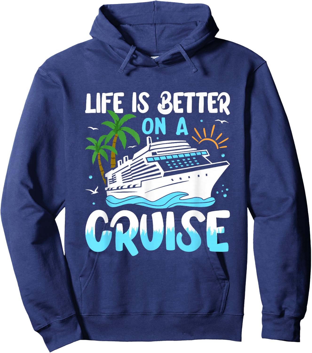 Life Is Better On A Cruise Group Matching Hoodie - Hoodie | Navy