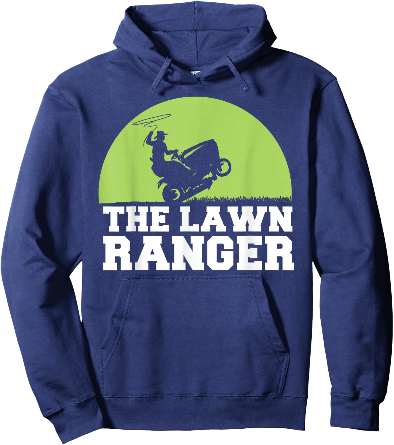 The Lawn Ranger funny Grass Mowing Hoodie - Hoodie | Navy