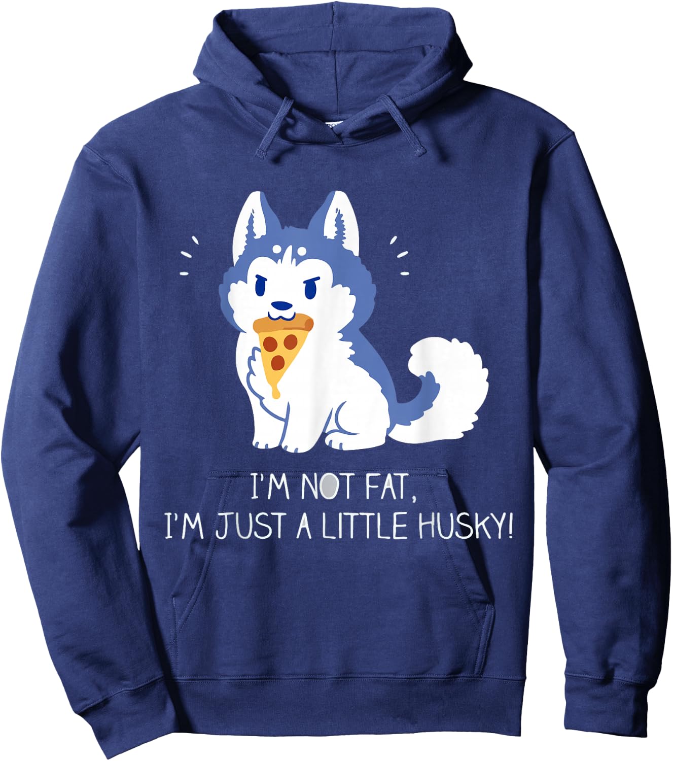 I'm not fat, I'm just a little husky! Women Hoodie - Hoodie | Navy