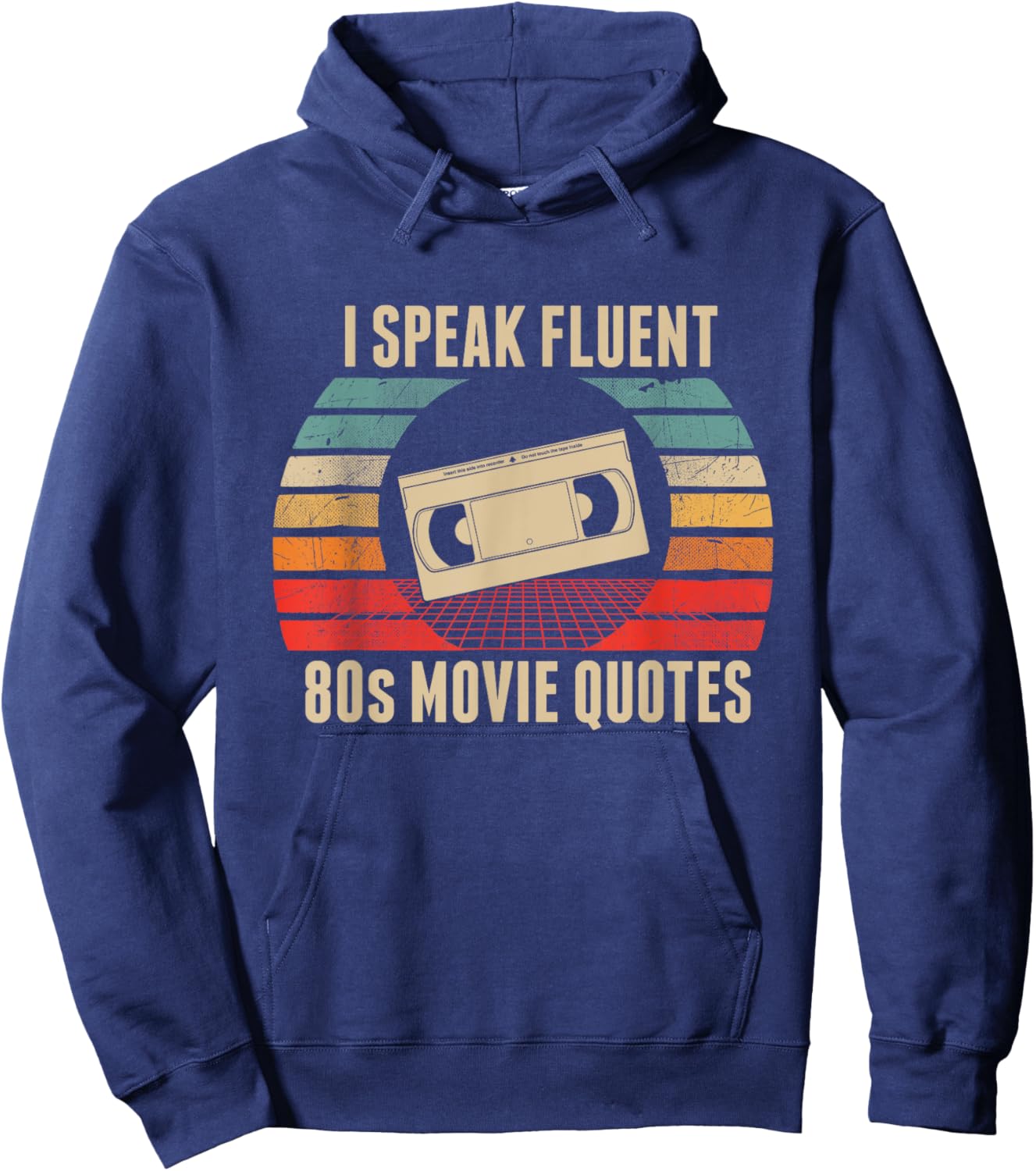 I Speak Fluent 80s Movie Quotes Hoodie - Hoodie | Navy