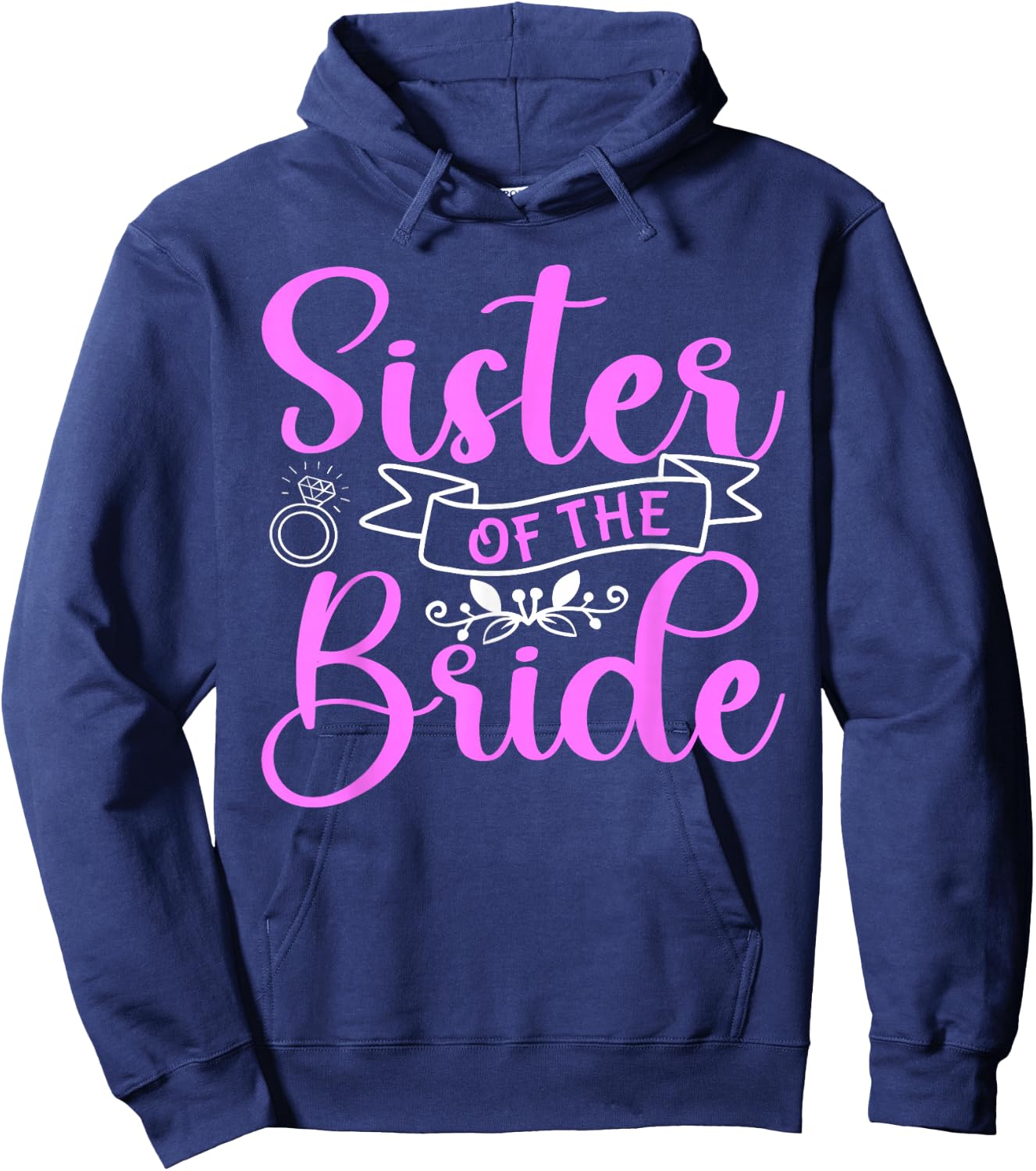 Sister Of The Bride Hoodie - Hoodie | Navy