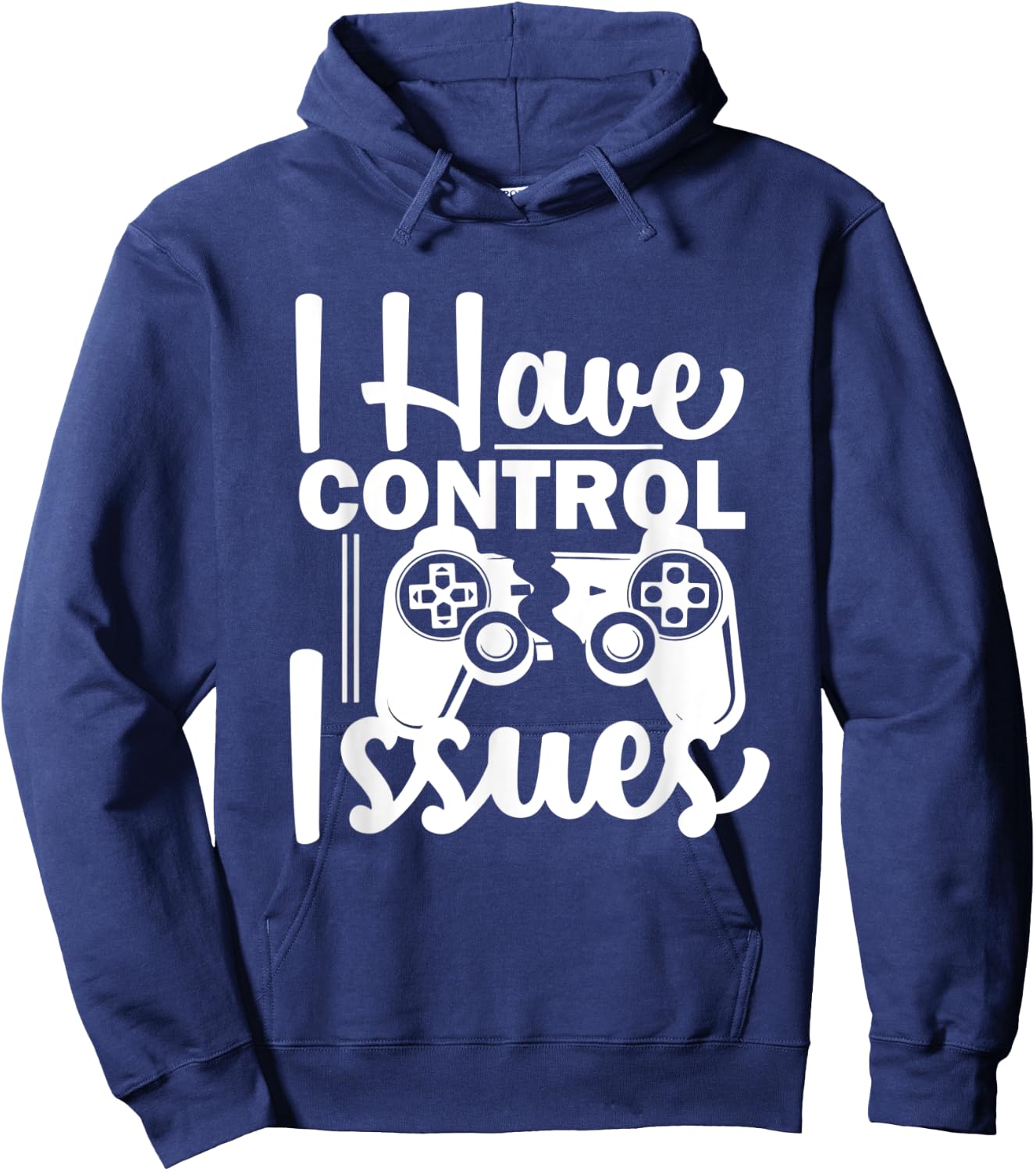 Video Game Nerd I have Control Issues Gaming Hoodie - Hoodie | Navy